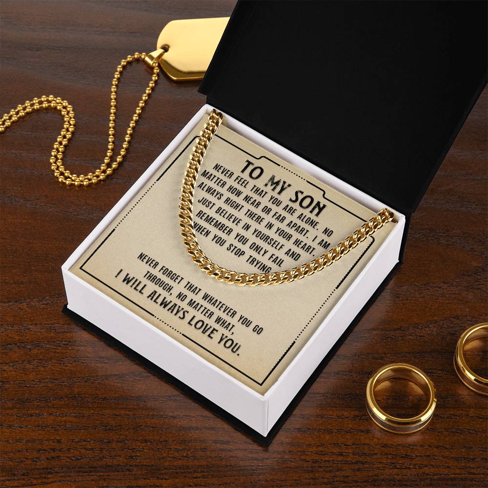 Cuban Link Chain - For Son Never Feel That
