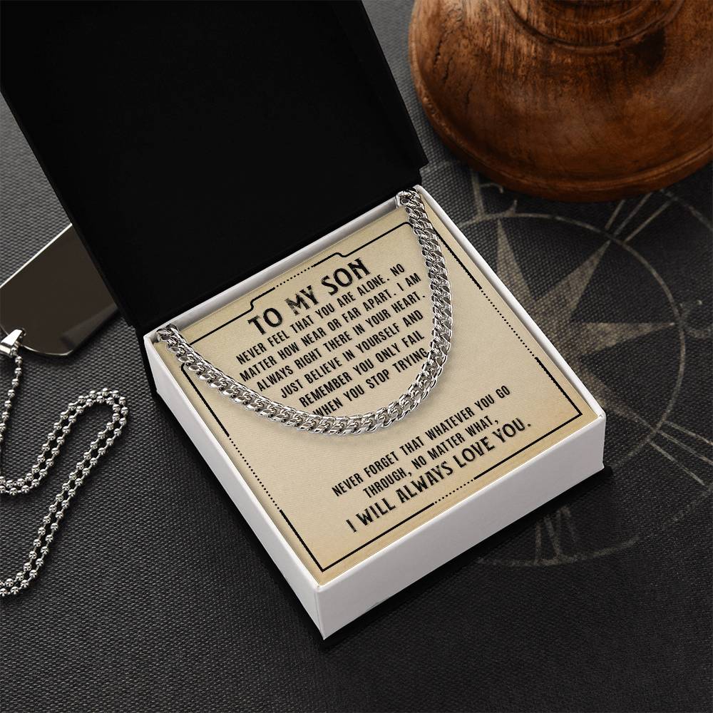 Cuban Link Chain - For Son Never Feel That