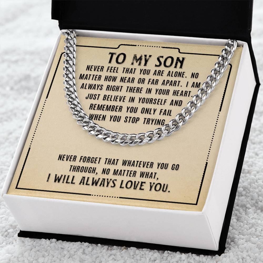 Cuban Link Chain - For Son Never Feel That