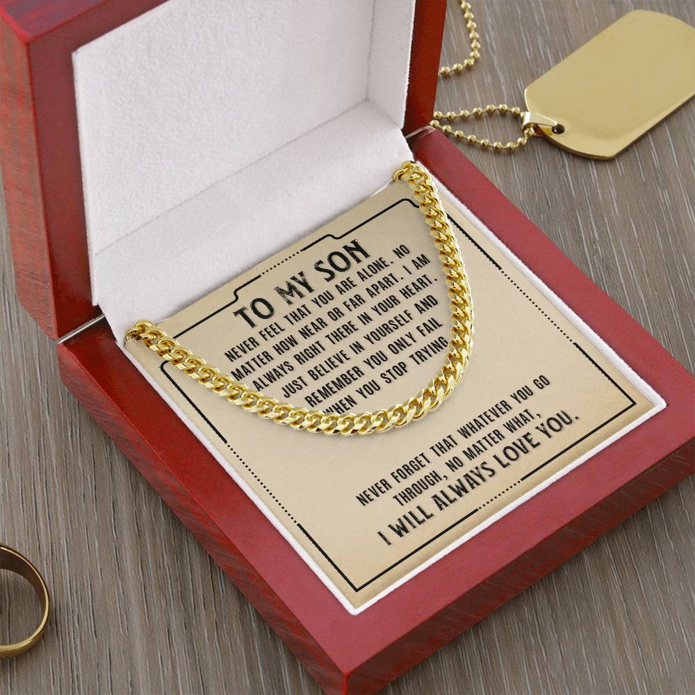 Cuban Link Chain - For Son Never Feel That