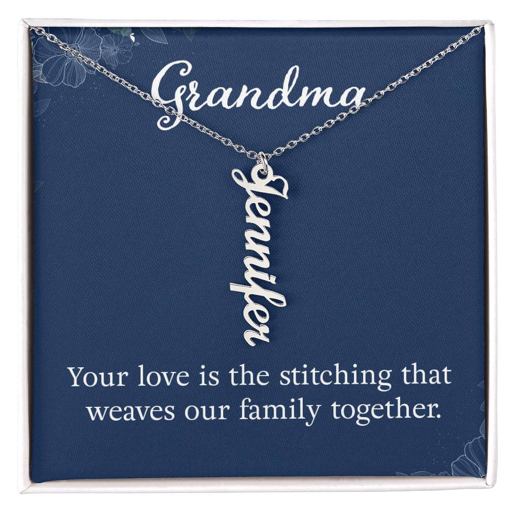 Multi Vertical Name Necklace - For Grandma Your Love