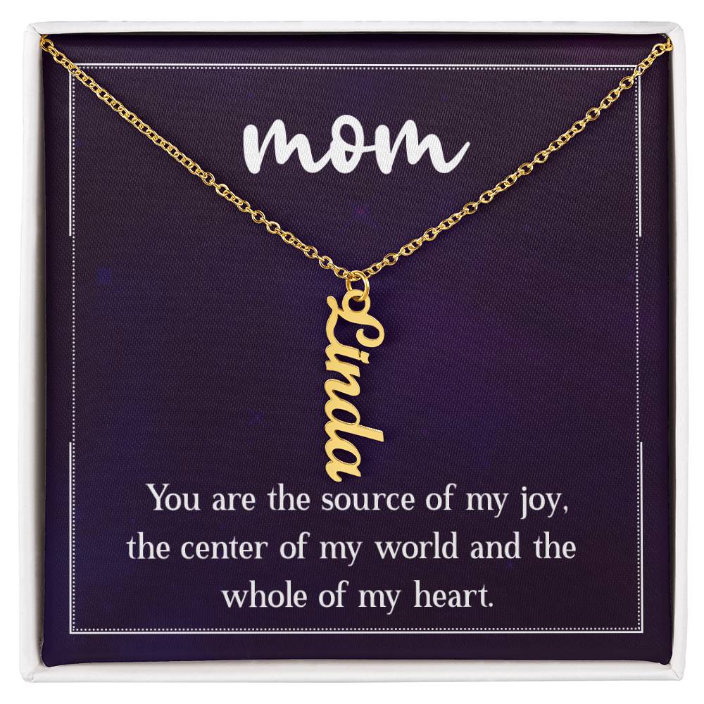 Multi Vertical Name Necklace - For Mom The Center Of My World