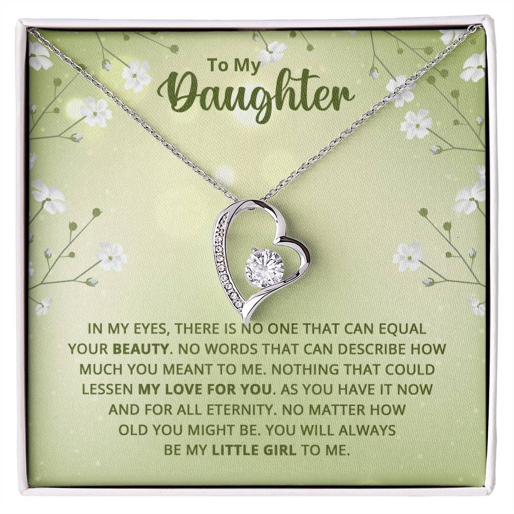 To My Daughter - Nothing That Could Lessen My Love For You - Forever Love Necklace
