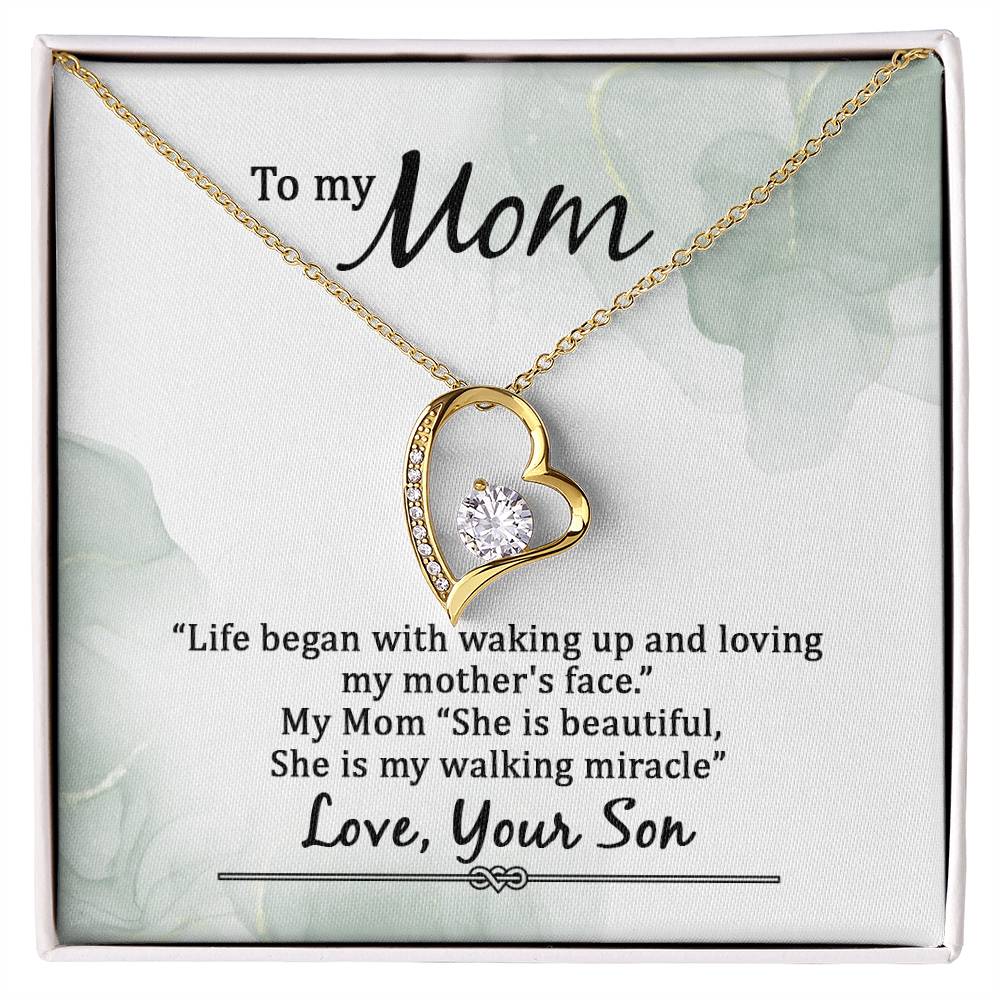 To My Mom Life Began With Walking Up - From Son - Forever Love Necklace