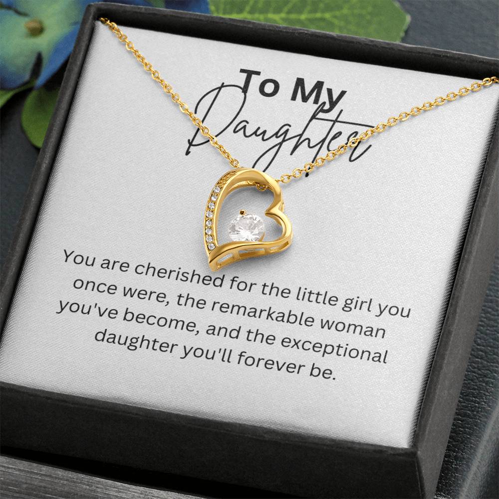 To My Daughter - You Are Cherished