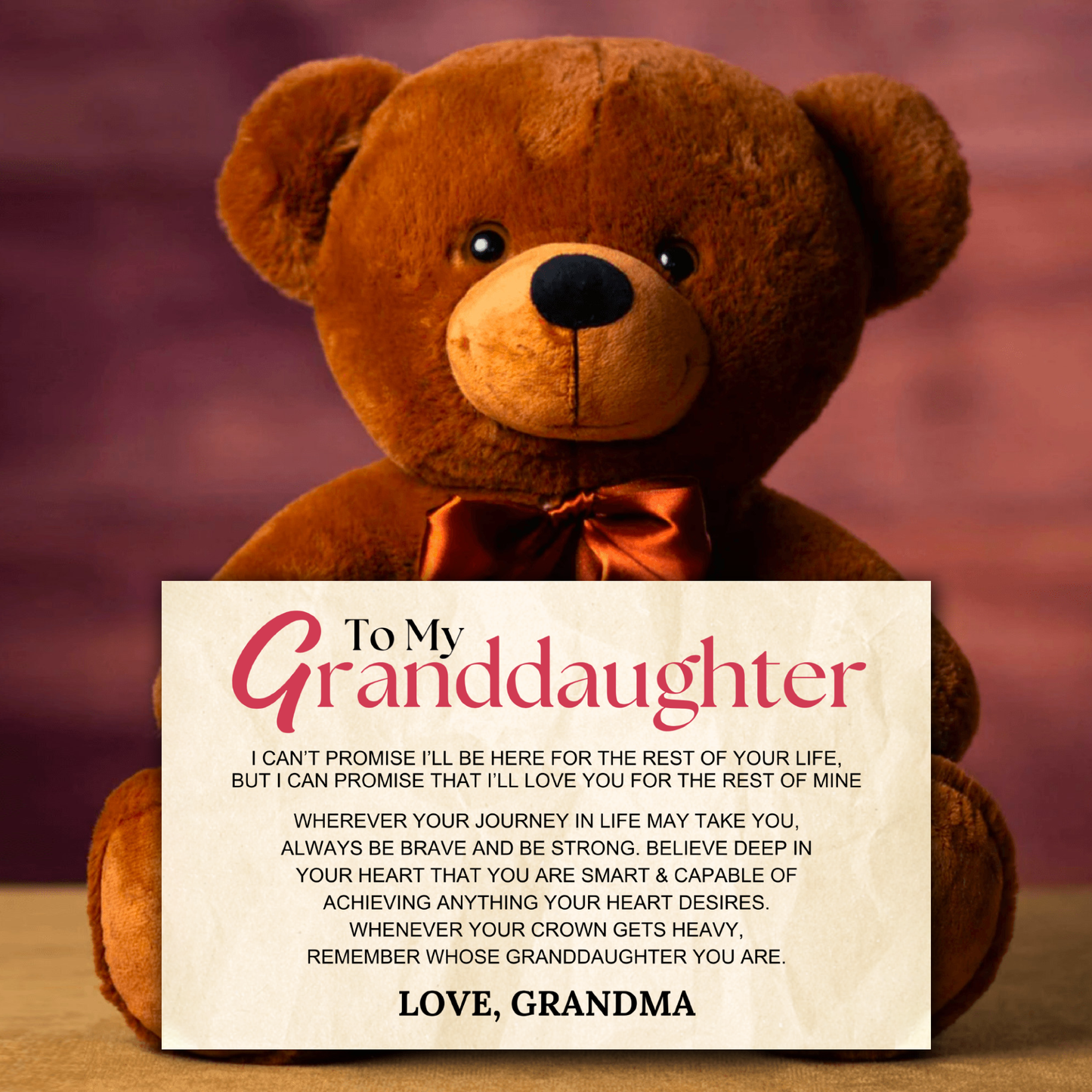 To My Granddaughter Teddy Bear with 10" x 6" Sign - SS13
