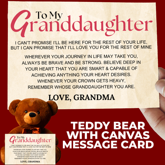 To My Granddaughter Teddy Bear with 10" x 6" Sign - SS14