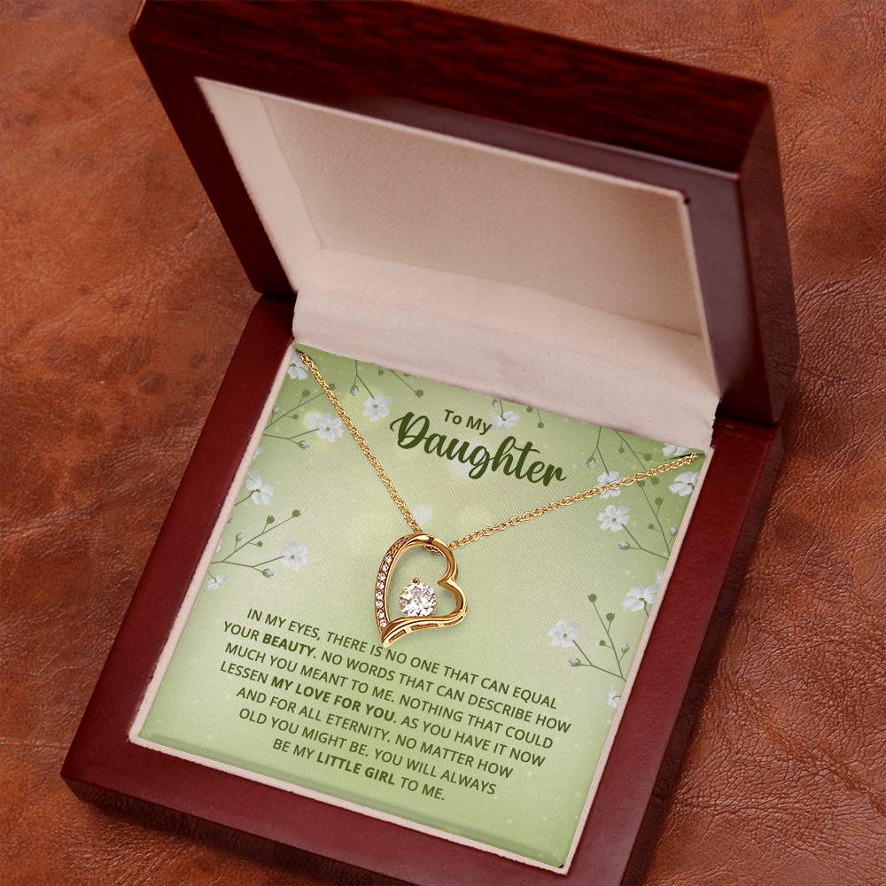 To My Daughter - Nothing That Could Lessen My Love For You - Forever Love Necklace