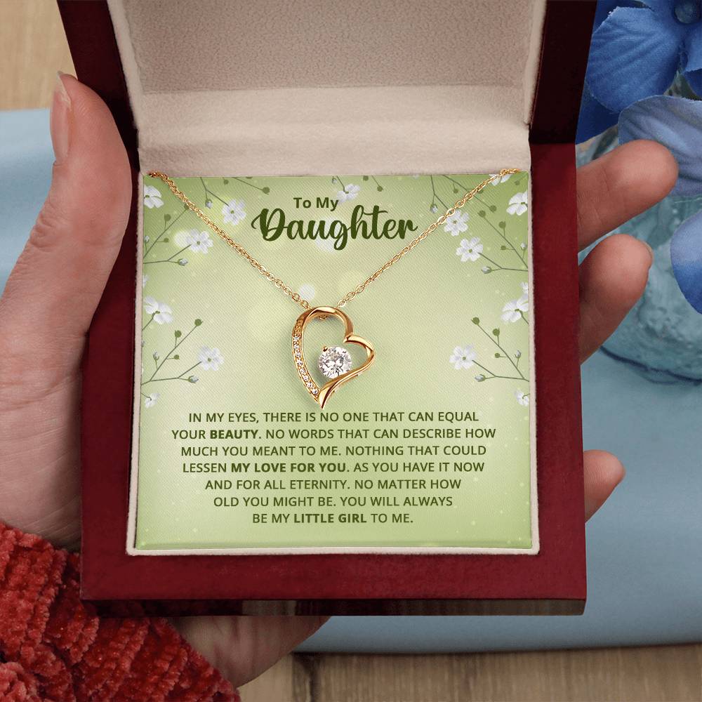 To My Daughter - Nothing That Could Lessen My Love For You - Forever Love Necklace