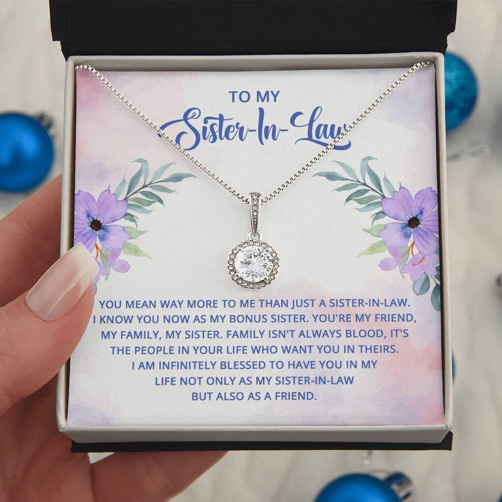 To My Sister-In-Law - I know you now as my bonus sister - Eternal Hope Necklace
