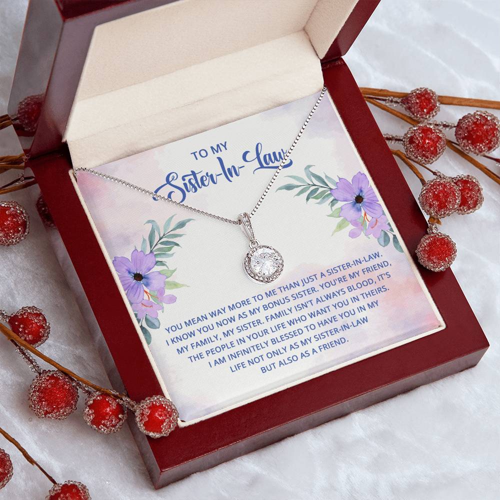 To My Sister-In-Law - I know you now as my bonus sister - Eternal Hope Necklace