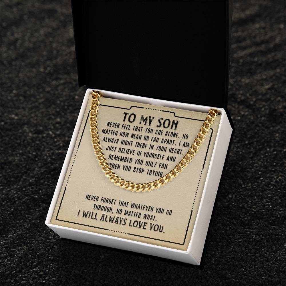 Cuban Link Chain - For Son Never Feel That