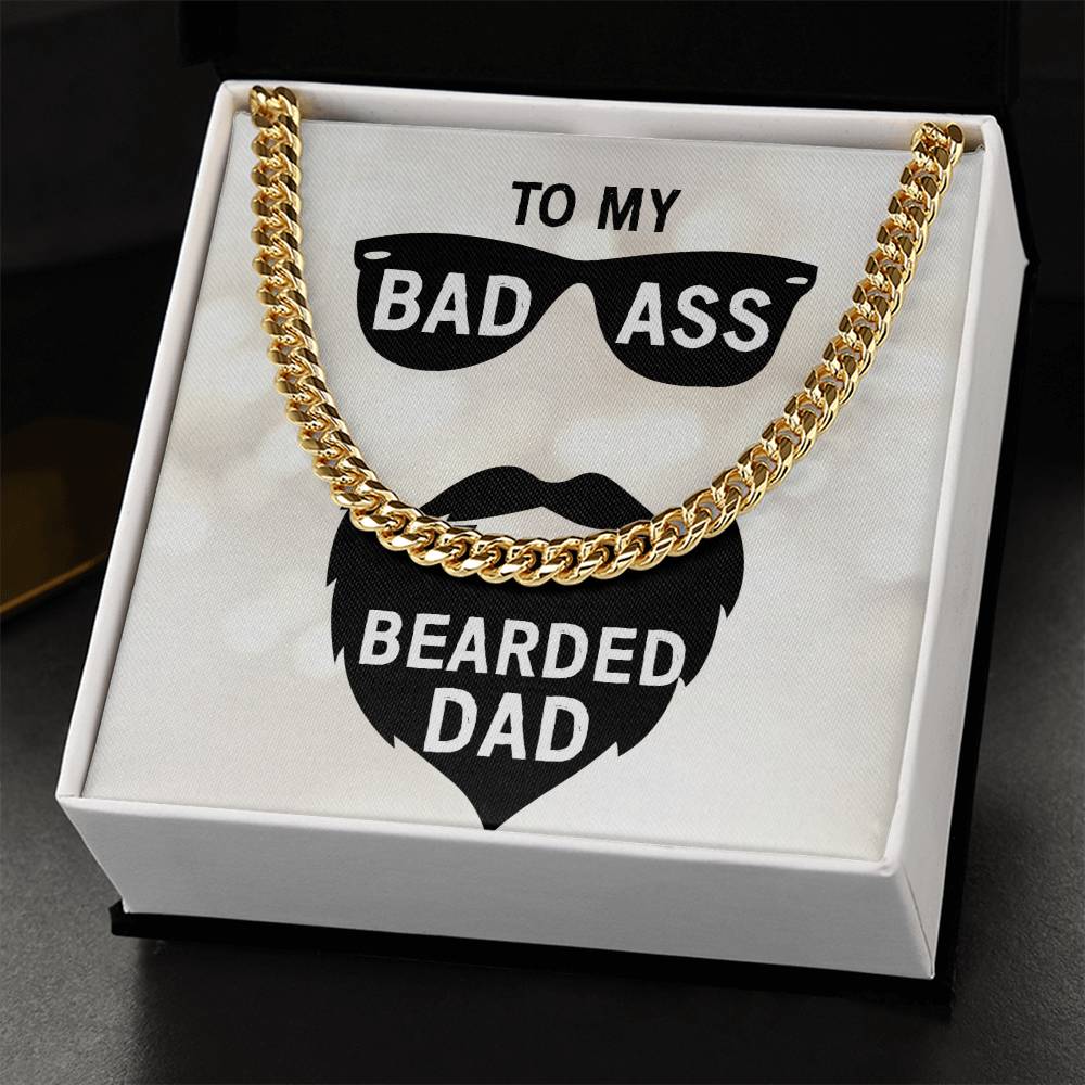 Cuban Link Chain - For My Bearded Dad