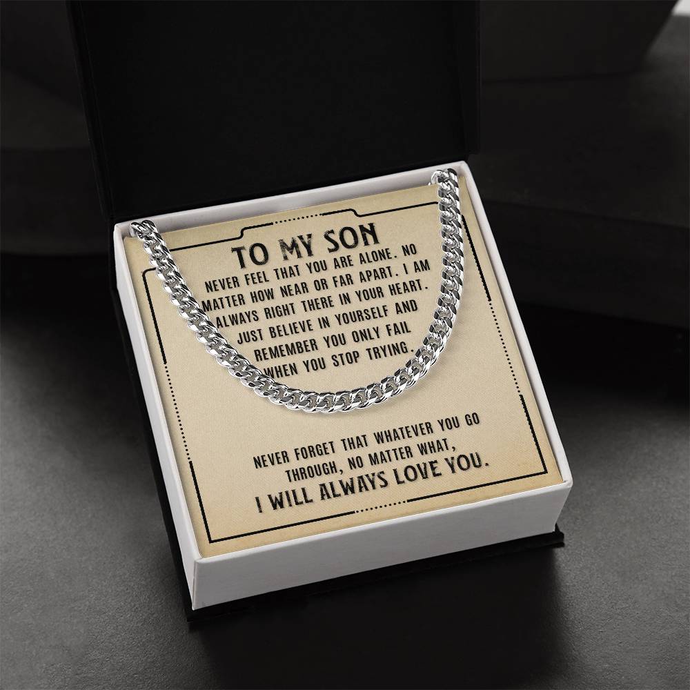 Cuban Link Chain - For Son Never Feel That