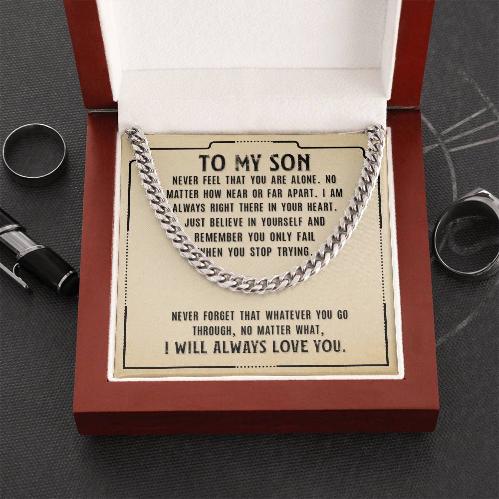 Cuban Link Chain - For Son Never Feel That