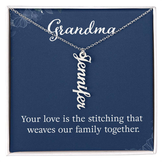 Multi Vertical Name Necklace - For Grandma Your Love