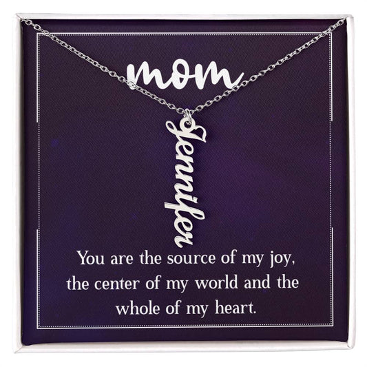 Multi Vertical Name Necklace - For Mom The Center Of My World
