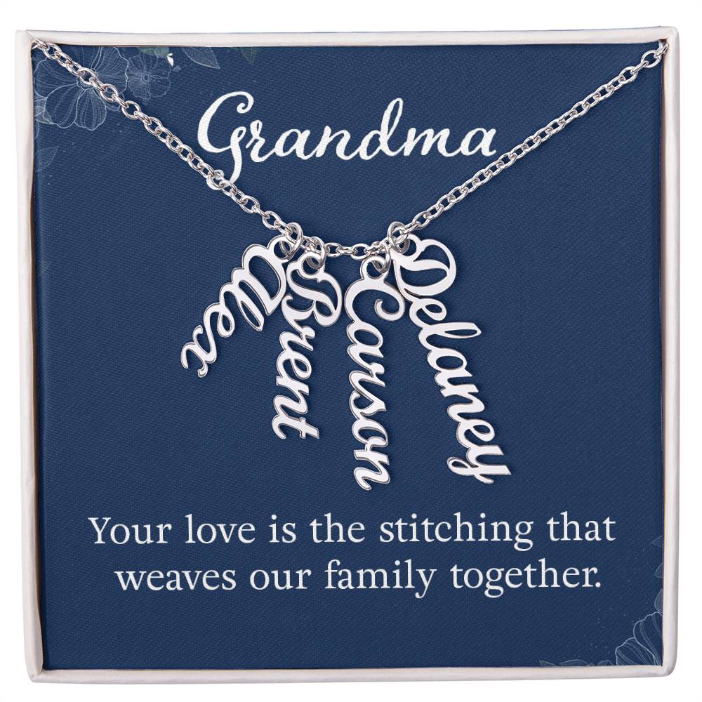 Multi Vertical Name Necklace - For Grandma Your Love