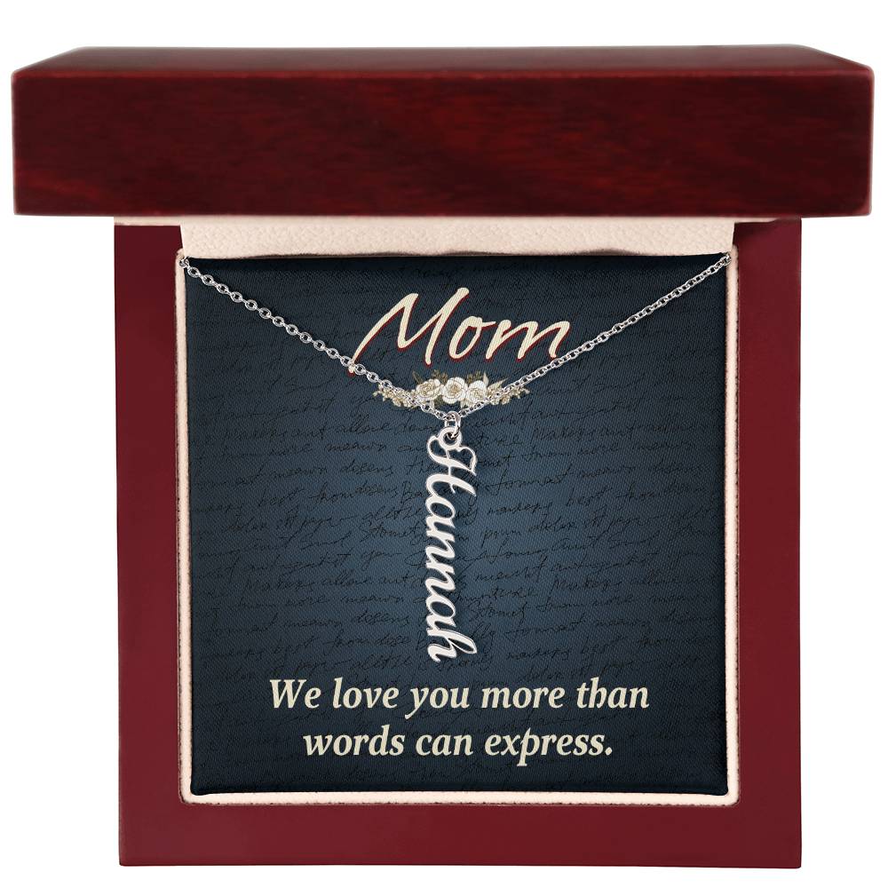 Multi Vertical Name Necklace - For Mom We Love You