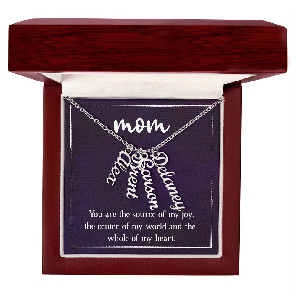 Multi Vertical Name Necklace - For Mom The Center Of My World