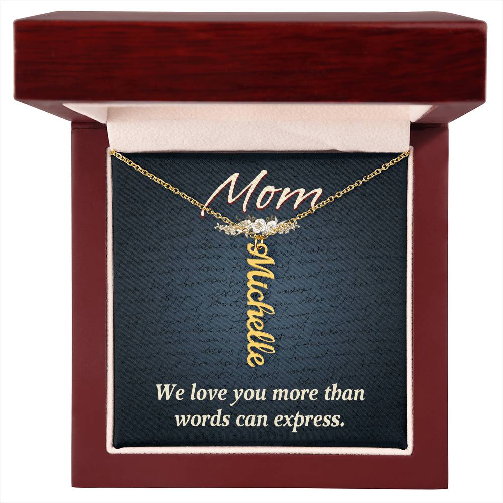Multi Vertical Name Necklace - For Mom We Love You