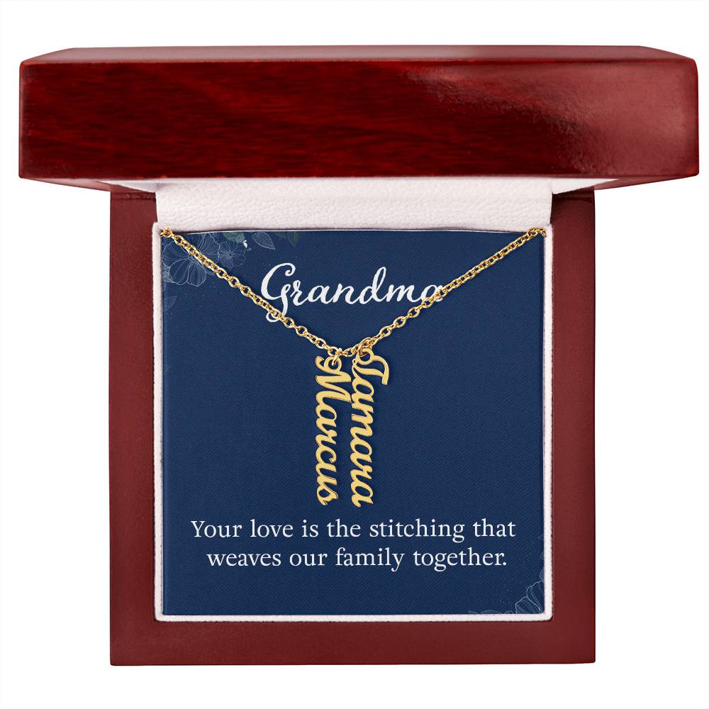 Multi Vertical Name Necklace - For Grandma Your Love