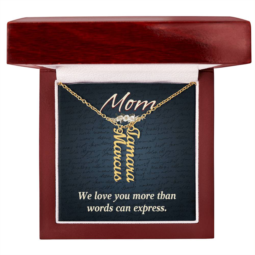 Multi Vertical Name Necklace - For Mom We Love You