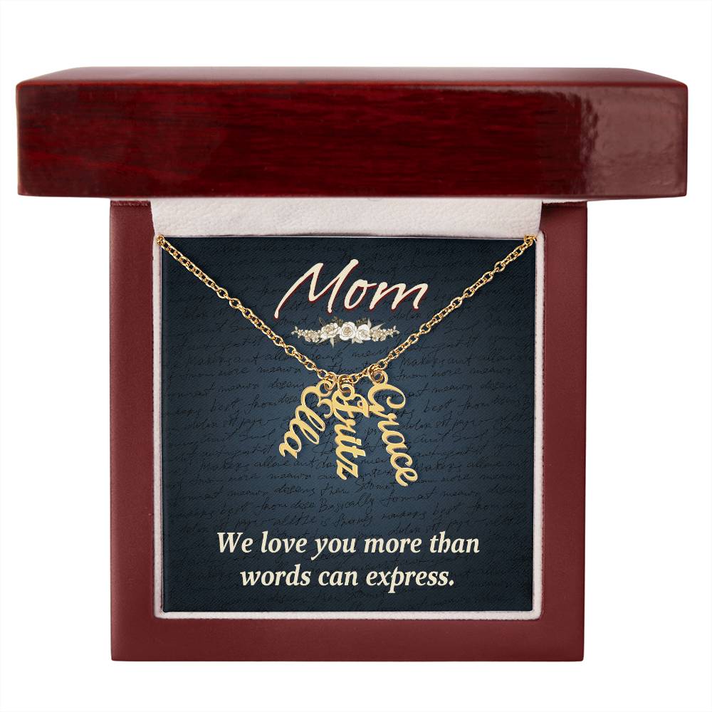 Multi Vertical Name Necklace - For Mom We Love You
