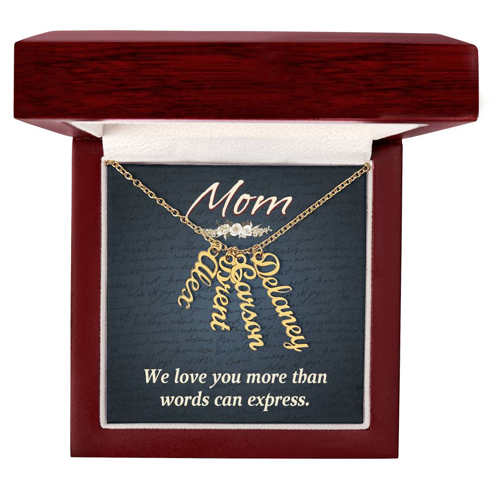 Multi Vertical Name Necklace - For Mom We Love You