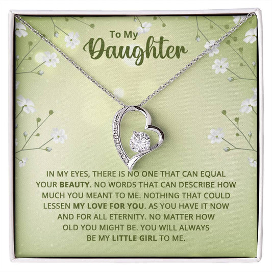 To My Daughter - Nothing That Could Lessen My Love For You - Forever Love Necklace