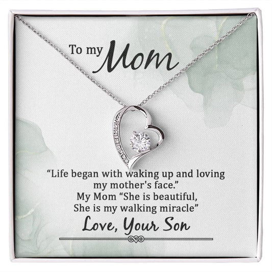 To My Mom Life Began With Walking Up - From Son - Forever Love Necklace