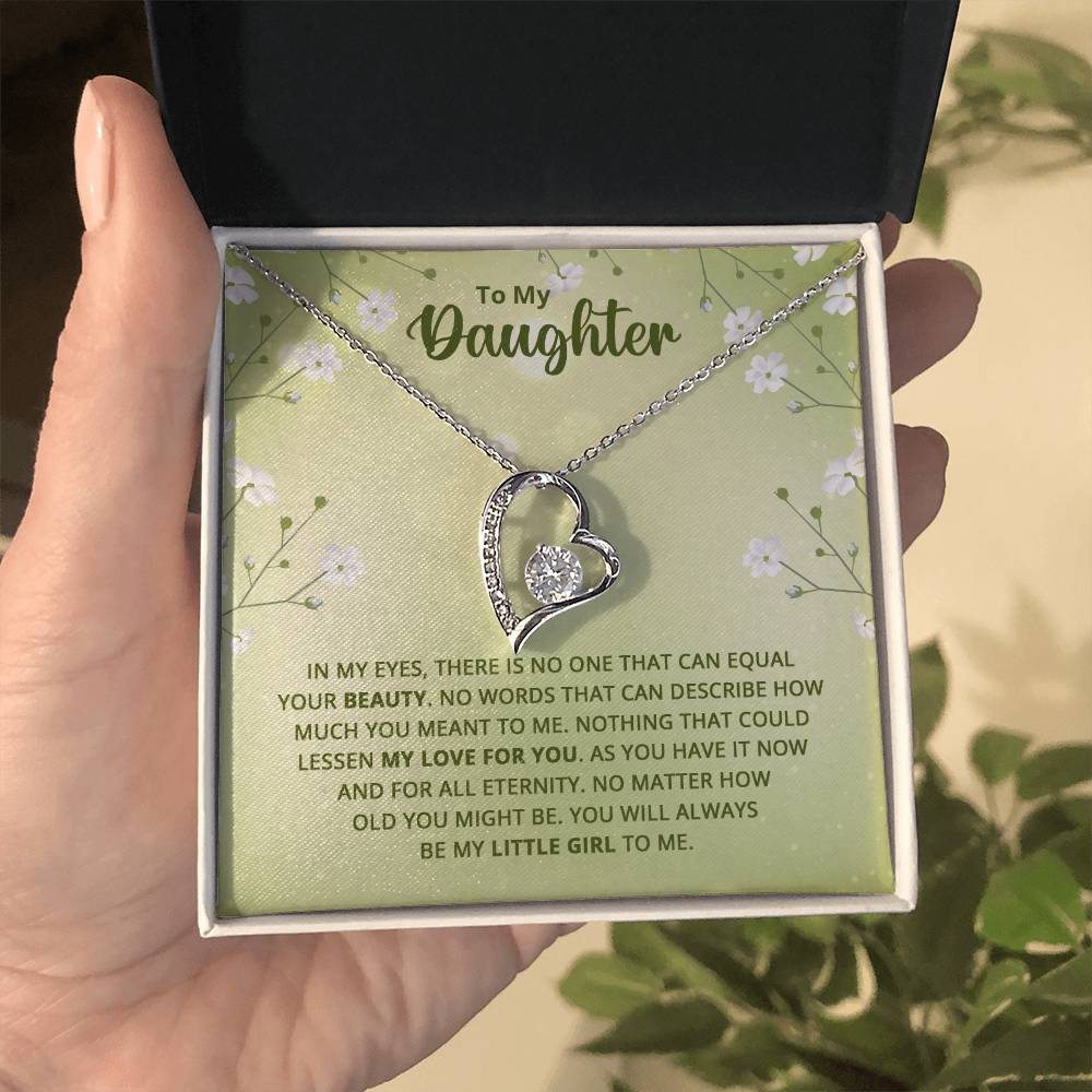 To My Daughter - Nothing That Could Lessen My Love For You - Forever Love Necklace