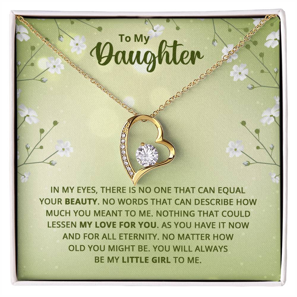 To My Daughter - Nothing That Could Lessen My Love For You - Forever Love Necklace