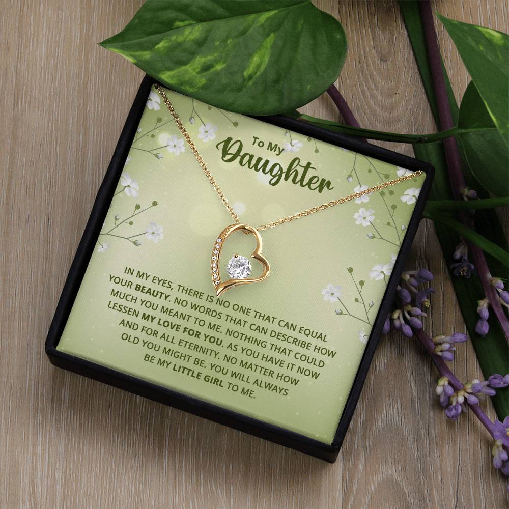 To My Daughter - Nothing That Could Lessen My Love For You - Forever Love Necklace