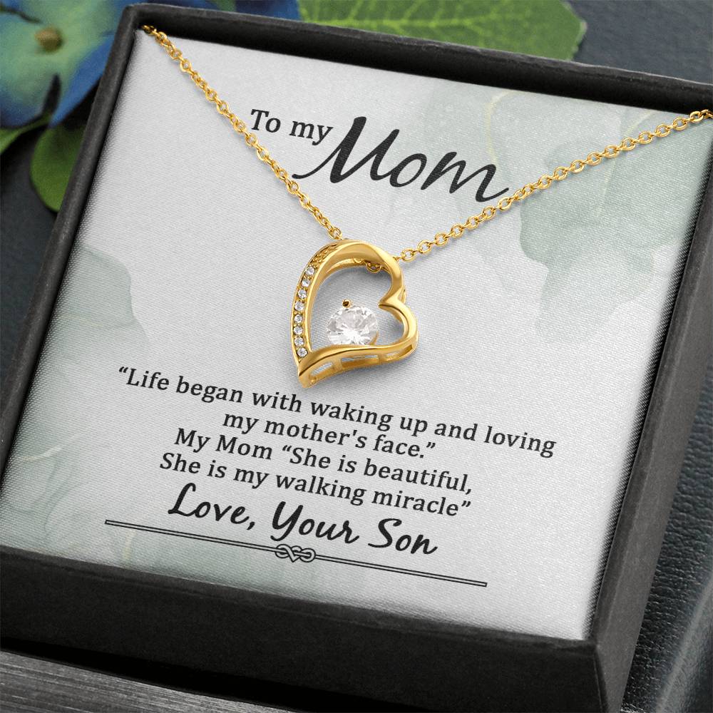 To My Mom Life Began With Walking Up - From Son - Forever Love Necklace