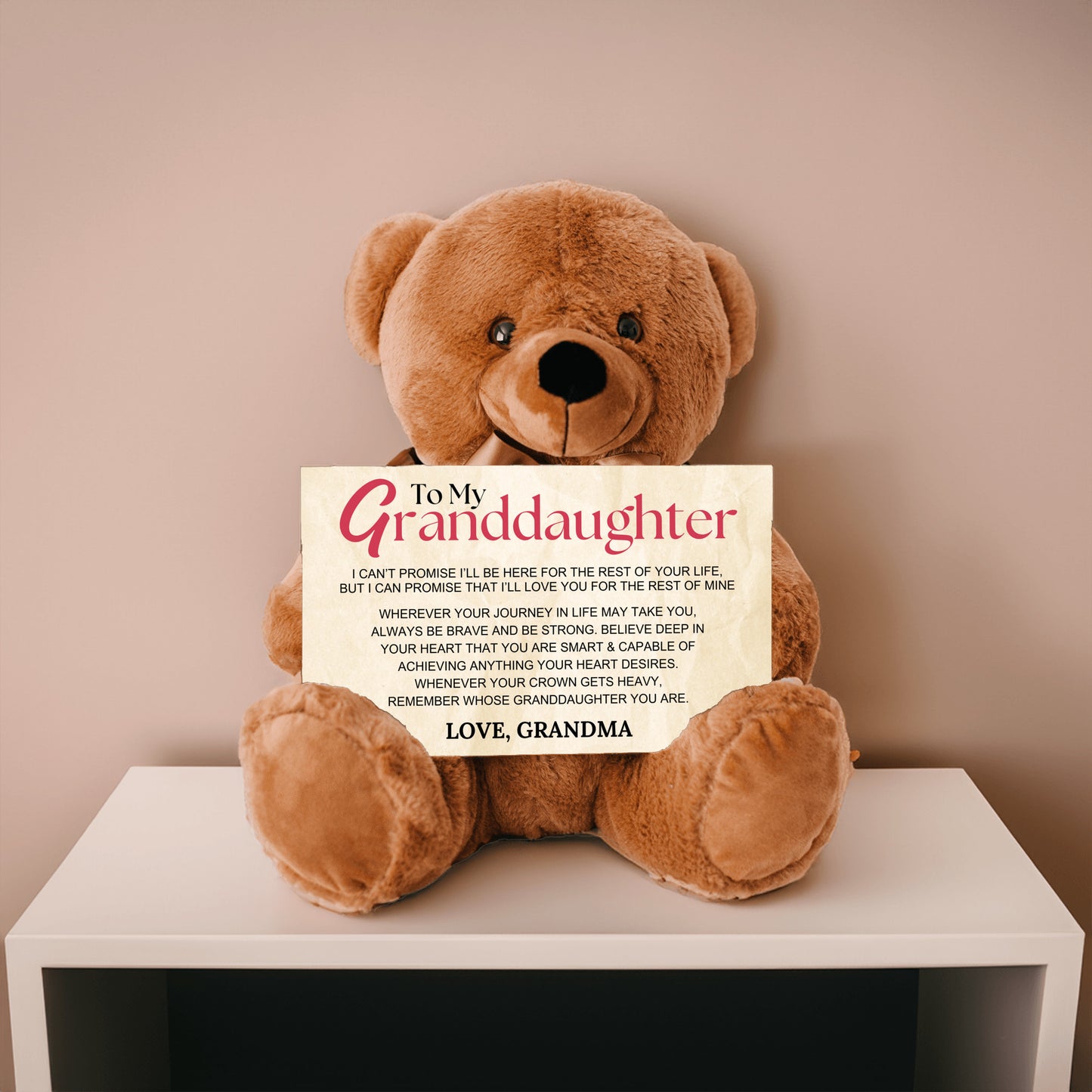 To My Granddaughter Teddy Bear with 10" x 6" Sign - SS14